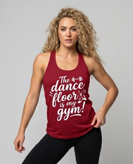 Dance Floor Is My Gym — Tank Top