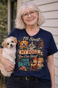 I'll Spoil My Dogs Tee — Women's V‑Neck Dog Lover T‑Shirt