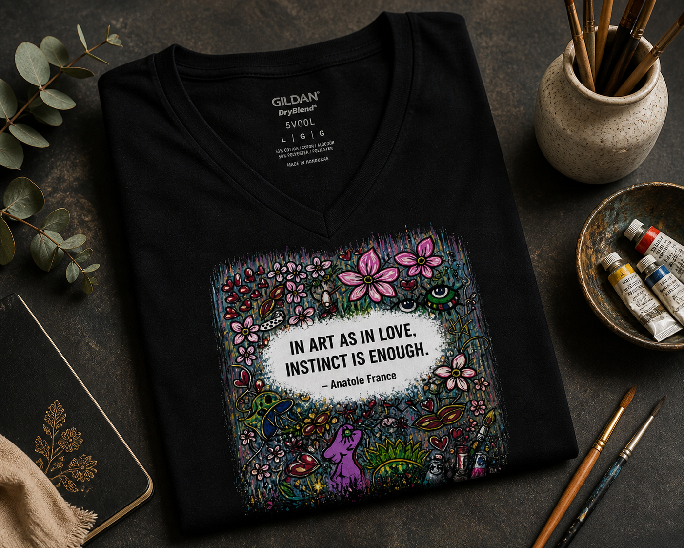 In Art As In Love, Instinct Is Enough Shirt – Women’s Black V-Neck Artist Tee