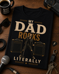 My Dad Rocks Literally Singer Shirt – Rock Star Dad Father's Day Music Tee