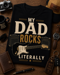 My Dad Rocks Literally Guitar Shirt – Guitar Player Dad Father's Day Tee