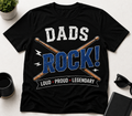 Dads Rock (Drums) T-Shirt – Loud Proud Legendary Drummer Dad Shirt