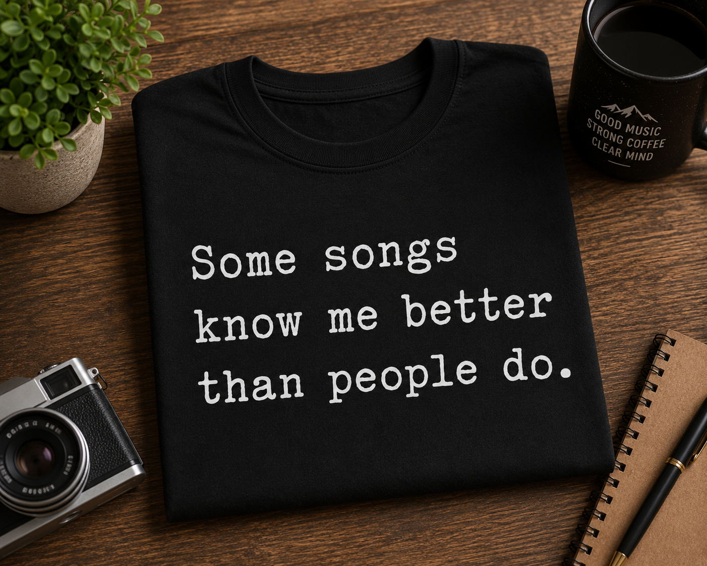 Some Songs Know Me Better Than People Do Shirt, Music Lover Tee