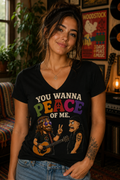 You Wanna Peace of Me Hippie V-Neck Shirt