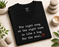 The Right Song at the Right Time V-Neck Shirt