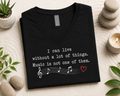 I Can Live Without a Lot of Things V-Neck Shirt