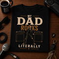 My Dad Rocks Literally Singer Shirt