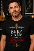 Keep Calm and Sing On Crew Neck T-shirt