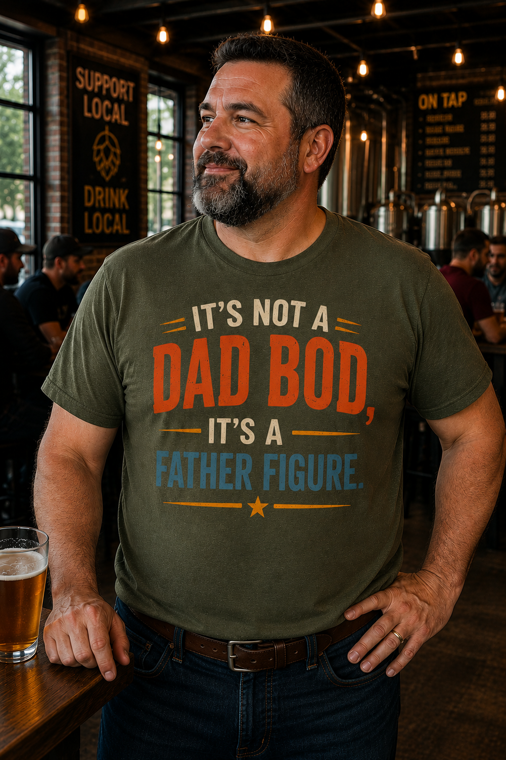 It's Not a Dad Bod, It's a Father Figure T-Shirt