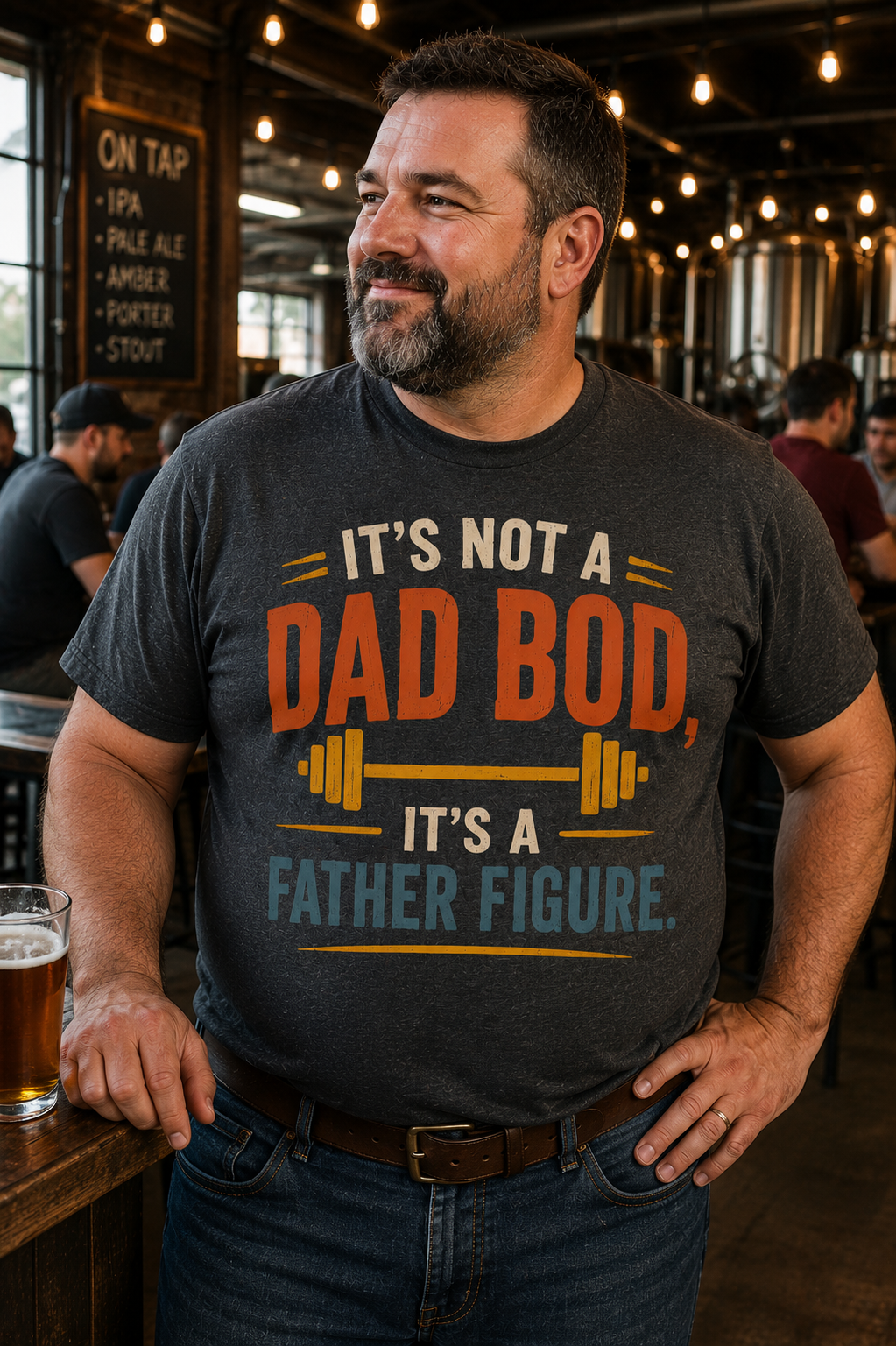 It's Not a Dad Bod, It's a Father Figure Barbell T-Shirt