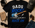 Dads Rock (Guitar) T-Shirt – Keep Calm and Rock On Guitar Dad Shirt