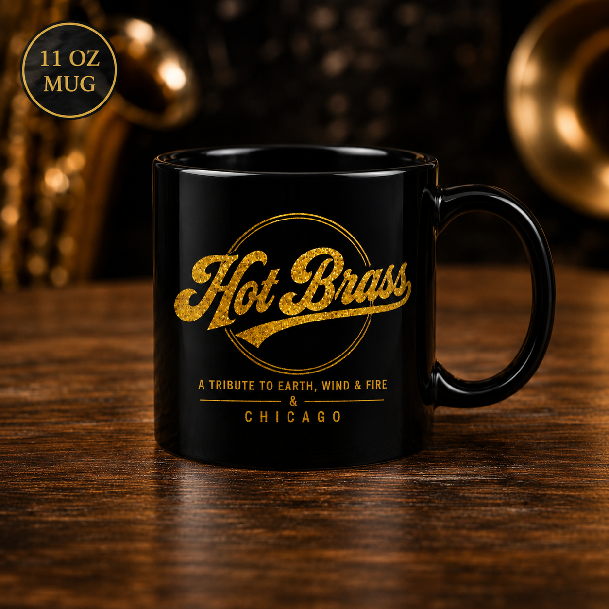 Hot Brass — Earth Wind and Fire & Chicago Black Mug — Retro Gold Band Tribute Coffee Cup (11oz & 15oz)