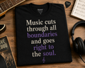 Music Cuts Through All Boundaries T-Shirt