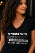 Keyboard Player The Band's Secret Weapon V-Neck Shirt