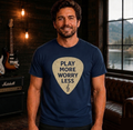 Play More Worry Less Guitar Pick T-Shirt | Guitar Player T-Shirt