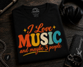 I Love Music and Maybe 3 People Colorful Retro-Inspired Design T-Shirt